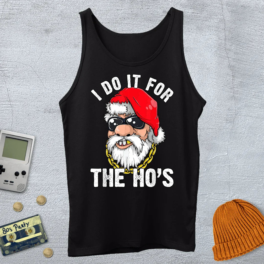 Do it for the Ho's - Tank Top - Throwback Paradise