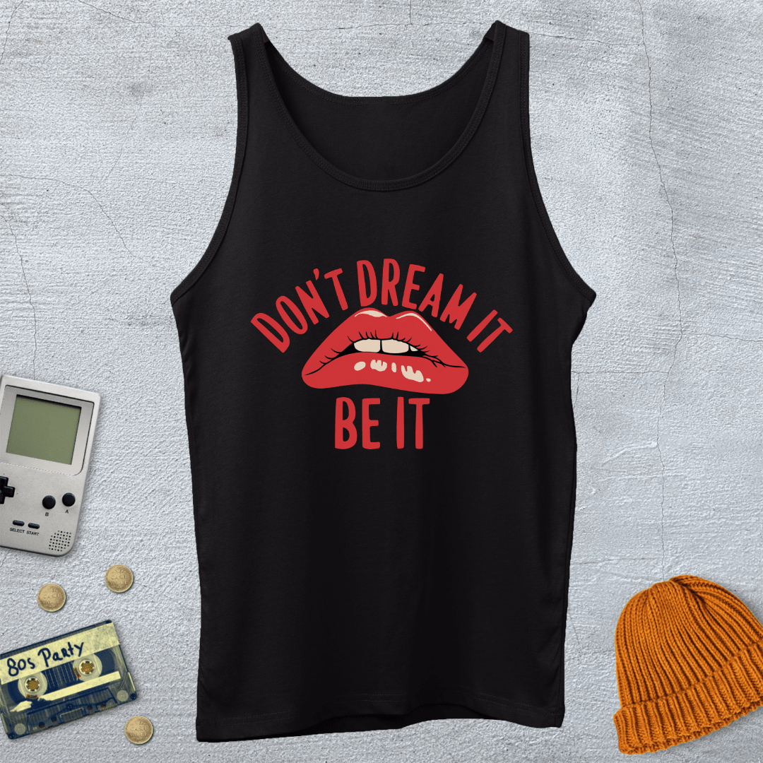 Printify Tank Top XS / Black Don't Dream it - Tank Top