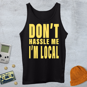 Printify Tank Top XS / Black Don't Hassle Me - Tank Top