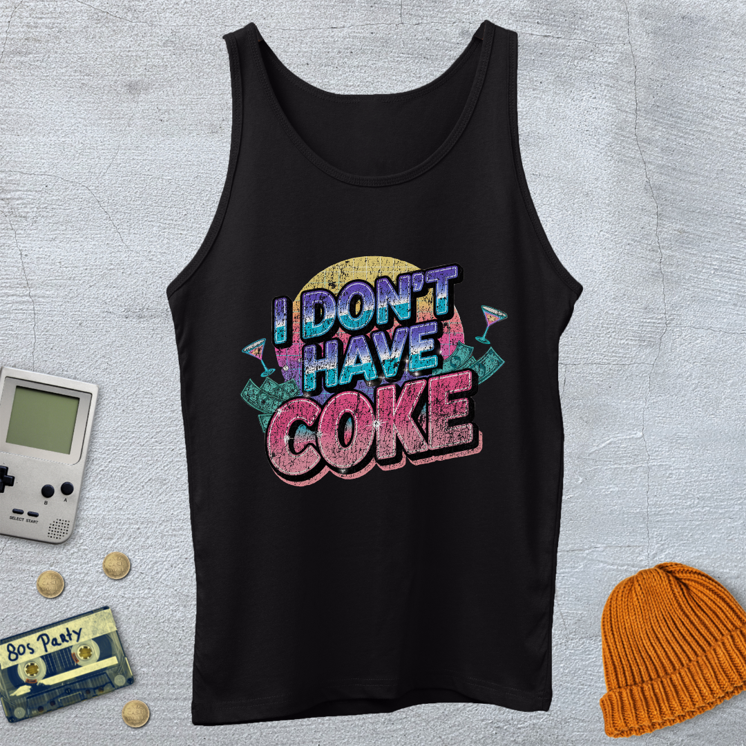 Printify Tank Top XS / Black I don't have coke - Tank Top