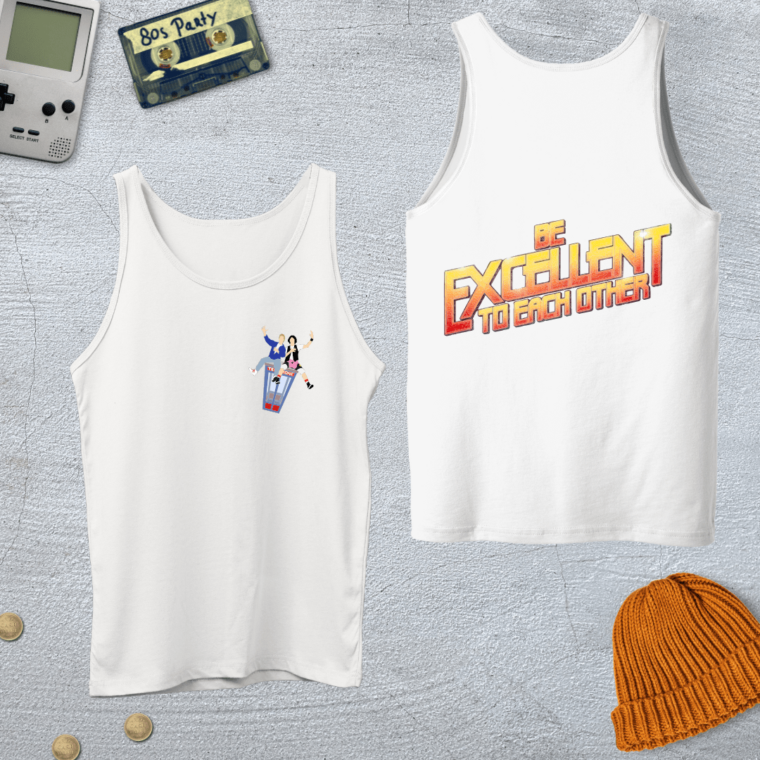 Printify Tank Top XS / White Be Excellent - Tank Top