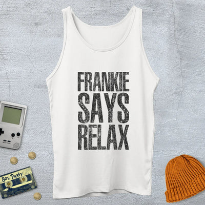 Frankie Says Relax - Tank Top - Throwback Paradise
