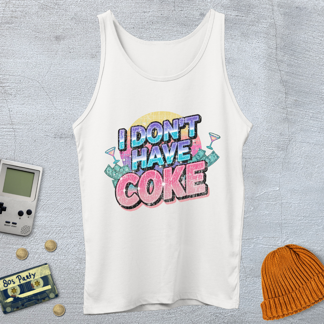 Printify Tank Top XS / White I don't have coke - Tank Top