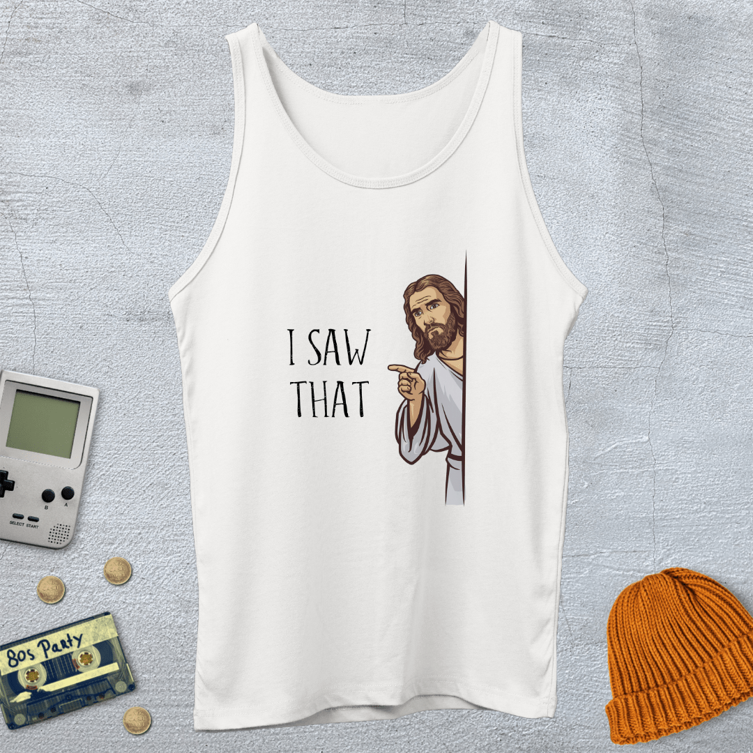 Printify Tank Top XS / White I saw that - Tank Top