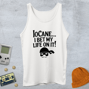 Printify Tank Top XS / White Iocane Bet my life - Tank Top