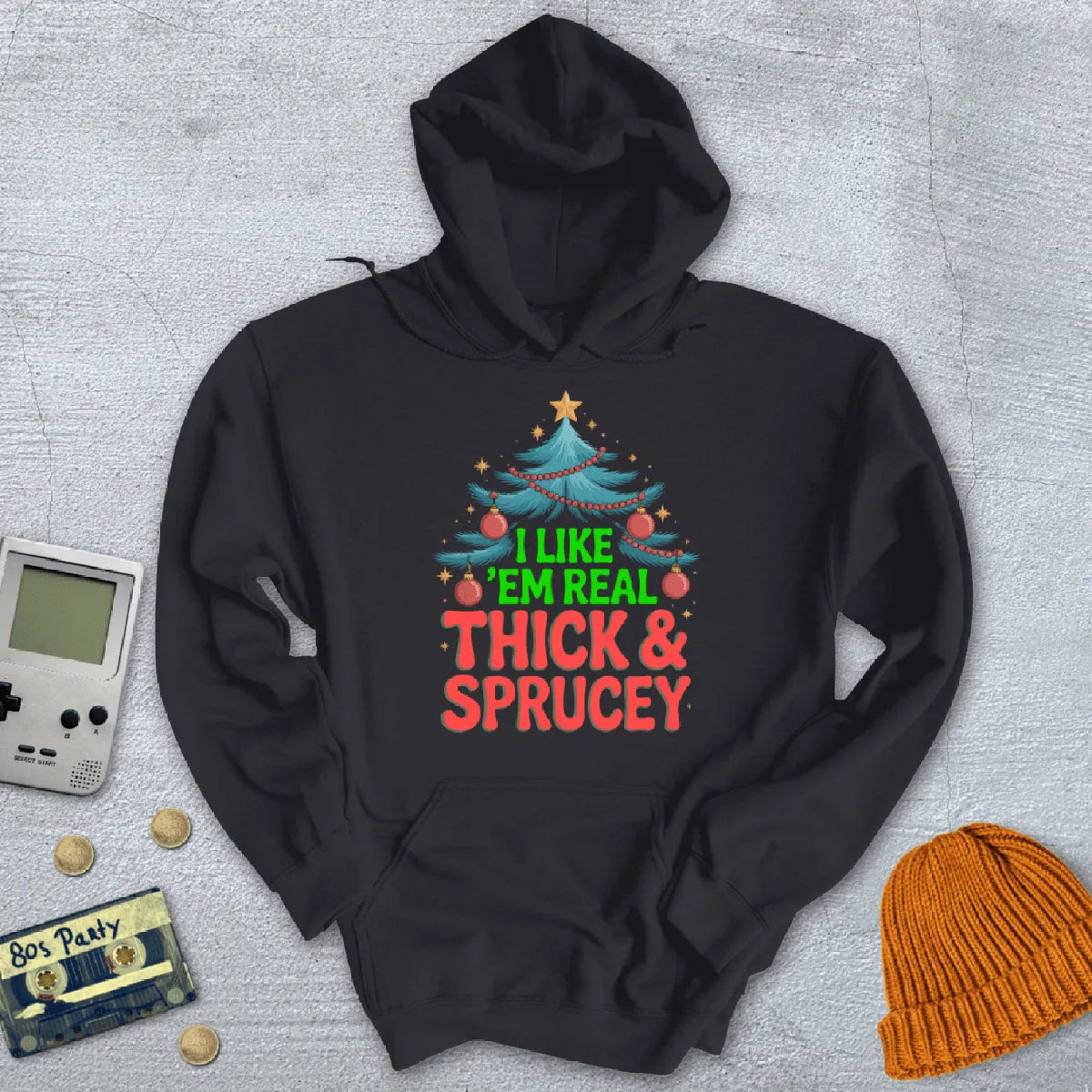 Thick and Sprucey - Hoodie