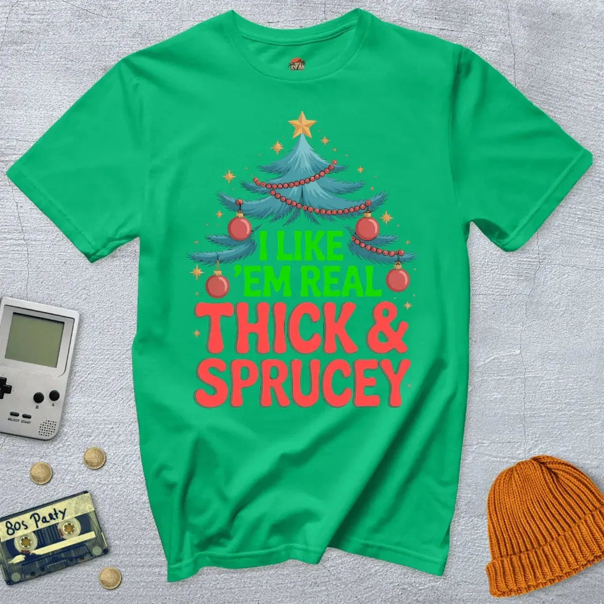 Thick and Sprucey - Shirt