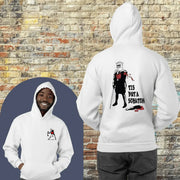 Tis But A Scratch - Hoodie