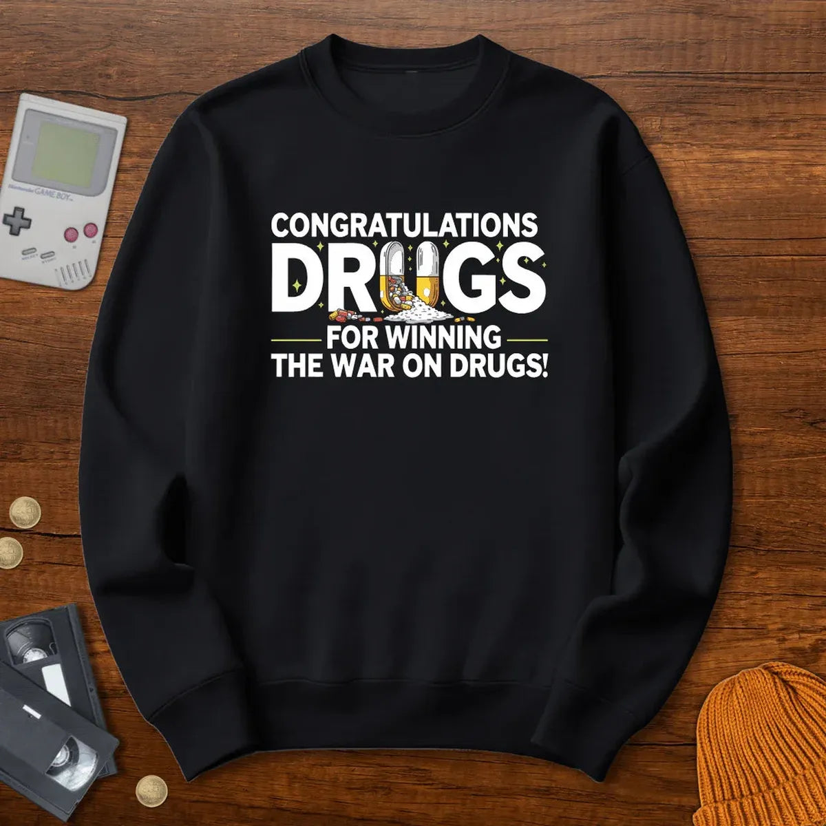 War on Drugs - Sweatshirt