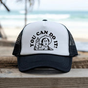 You Can Do it - Trucker Hat